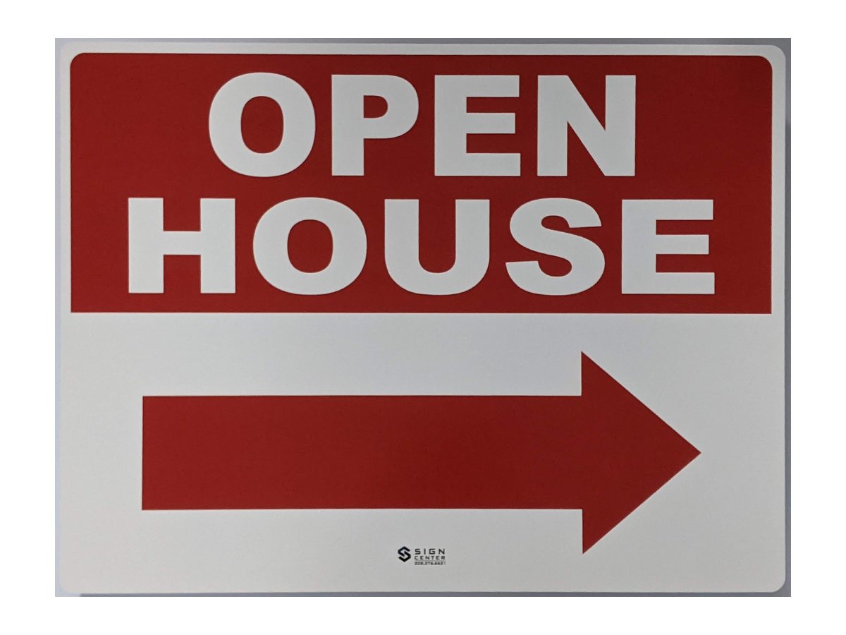 Open house sign from The Sign Center